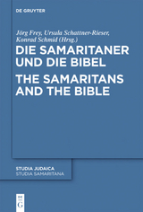 Die Samaritaner und die Bibel / The Samaritans and the Bible - 