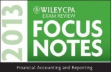 Wiley CPA Examination Review 2013 Focus Notes - Wiley