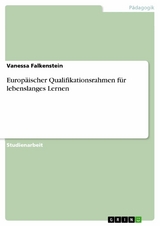 Europ&auml;ischer Qualifikationsrahmen f&uuml;r lebenslanges Lernen - Vanessa Falkenstein