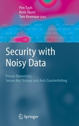 Security with Noisy Data - 