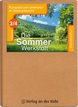 Die Sommer-Werkstatt - Klasse 3/4 - Anja G&ouml;ttlicher, Birgit Pieper, Jutta Rodermond, Sabine Willmeroth