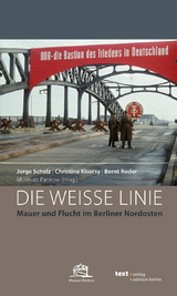 Die wei&szlig;e Linie, - Christine Kisorsy, Bernt Roder, Jorge Scholz