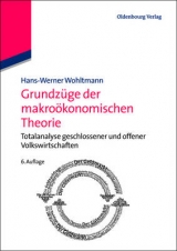 Grundzüge der makroökonomischen Theorie - Wohltmann, Hans-Werner