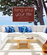Feng Shui Your Life - Barrett, Jayme; Coolidge, Jonn