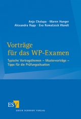 Vortr&auml;ge f&uuml;r das WP-Examen - Anja Chalupa, Maren Hunger, Alexandra Rapp, Eva Romatzeck Wandt