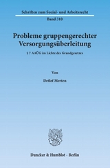 Probleme gruppengerechter Versorgungs&uuml;berleitung. - Detlef Merten