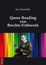 Queer Reading von Brechts Fr&uuml;hwerk - J&aacute;n Demči&scaron;&aacute;k