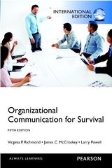 Organizational Communication for Survival - Richmond, Virginia Peck; McCroskey, James C.; Powell, Larry