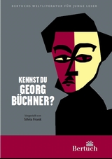 Kennst du Georg B&uuml;chner? - Frank Silvia