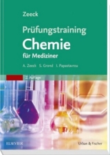 Prüfungstraining Chemie - Zeeck, Axel; Grond, Stephanie; Emme-Papastavrou, Ina