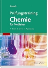 Pr&uuml;fungstraining Chemie - Axel Zeeck, Stephanie Grond, Ina Emme-Papastavrou