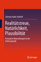 Realit&auml;tstreue, Nat&uuml;rlichkeit, Plausibilit&auml;t - Clemens Kuhn-Rahloff