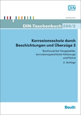 Korrosionsschutz durch Beschichtungen und &Uuml;berz&uuml;ge 3