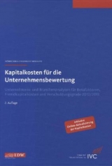 Kapitalkosten f&uuml;r die Unternehmensbewertung - Andreas D&ouml;rschell, Lars Franken, J&ouml;rn Schulte