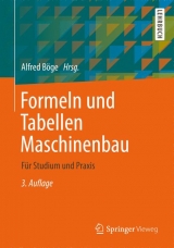 Formeln und Tabellen Maschinenbau - Böge, Alfred