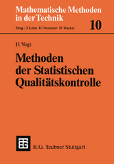 Methoden der Statistischen Qualit&auml;tskontrolle - Herbert Vogt
