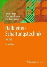Halbleiter-Schaltungstechnik - Tietze, Ulrich; Schenk, Christoph; Gamm, Eberhard
