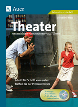 Theater unterrichten - inszenieren - auff&uuml;hren - Christiane Hess
