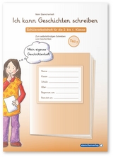 Ich kann Geschichten schreiben Teil 1 - Sch&uuml;lerarbeitsheft f&uuml;r die 2. bis 4. Klasse - Katrin Langhans