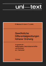 Gew&ouml;hnliche Differentialgleichungen h&ouml;herer Ordnung - Berane Edith