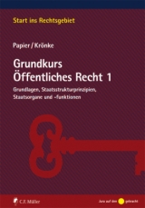 Grundkurs &Ouml;ffentliches Recht 1 - Hans-J&uuml;rgen Papier, Christoph Kr&ouml;nke