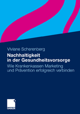 Nachhaltigkeit in der Gesundheitsvorsorge - Viviane Scherenberg