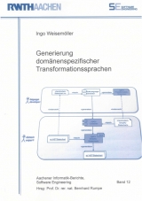 Generierung dom&auml;nenspezifischer Transformationssprachen - Ingo Weisem&ouml;ller