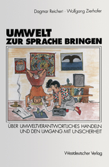 Umwelt zur Sprache bringen - Wolfgang Zierhofer