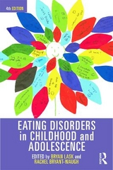 Eating Disorders in Childhood and Adolescence - Lask, Bryan; Bryant-Waugh, Rachel