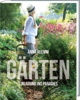 G&auml;rten - Anna Klemm