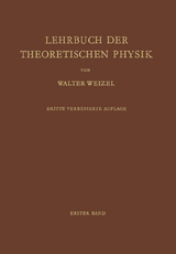 Lehrbuch der Theoretischen Physik - Walter Weizel