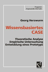 Wissensbasiertes CASE - Georg Herzwurm