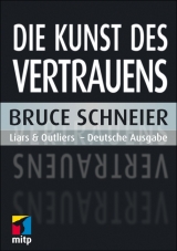 Die Kunst des Vertrauens - Bruce Schneier
