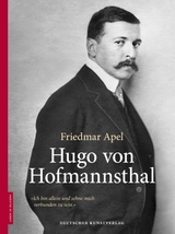 Hugo von Hofmannsthal - Friedmar Apel