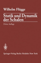 Statik und Dynamik der Schalen - Wilhelm Flügge