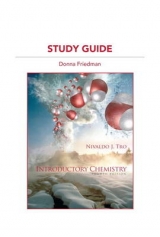 Study Guide for Introductory Chemistry - Tro, Nivaldo; Friedman, Donna