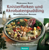 Knisterfinken und Akrobatenpudding - Marianne Kopp