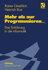 Mehr als nur Programmieren… - Rainer Gmehlich