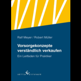 Vorsorgekonzepte verst&auml;ndlich verkaufen - Ralf Meyer, Robert M&uuml;ller