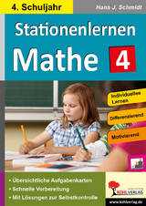 Stationenlernen Mathe / Klasse 4 - Hans-J. Schmidt