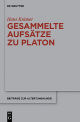 Gesammelte Aufs&auml;tze zu Platon - Hans Kr&auml;mer