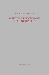 Aristotle's Psychology of Signification - Simon Noriega-Olmos