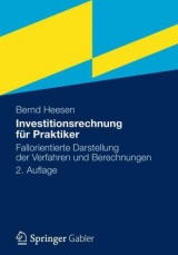 Investitionsrechnung f&uuml;r Praktiker - Bernd Heesen