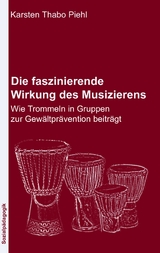 Die faszinierende Wirkung des Musizierens - Karsten Thabo Piehl