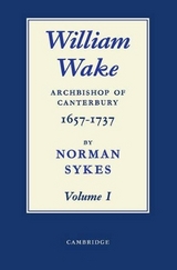William Wake 2 Volume Paperback Set - Sykes, Norman