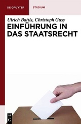 Einf&uuml;hrung in das Staatsrecht - Ulrich Battis, Christoph Gusy