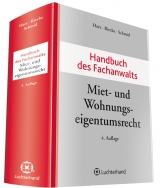 Handbuch des Fachanwalts Miet- und Wohnungseigentumsrecht - Harz, Annegret; Riecke, Olaf; Schmid, Michael J.