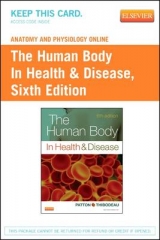 Anatomy and Physiology Online for The Human Body in Health & Disease (Access Code) - Patton, Kevin T.; Thibodeau, Gary A.