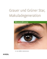 Grauer und Gr&uuml;ner Star, Makuladegeneration - Wilhelm Stemmermann