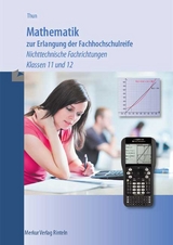 Mathematik zur Erlangung der Fachhochschulreife - G&uuml;nther Thun